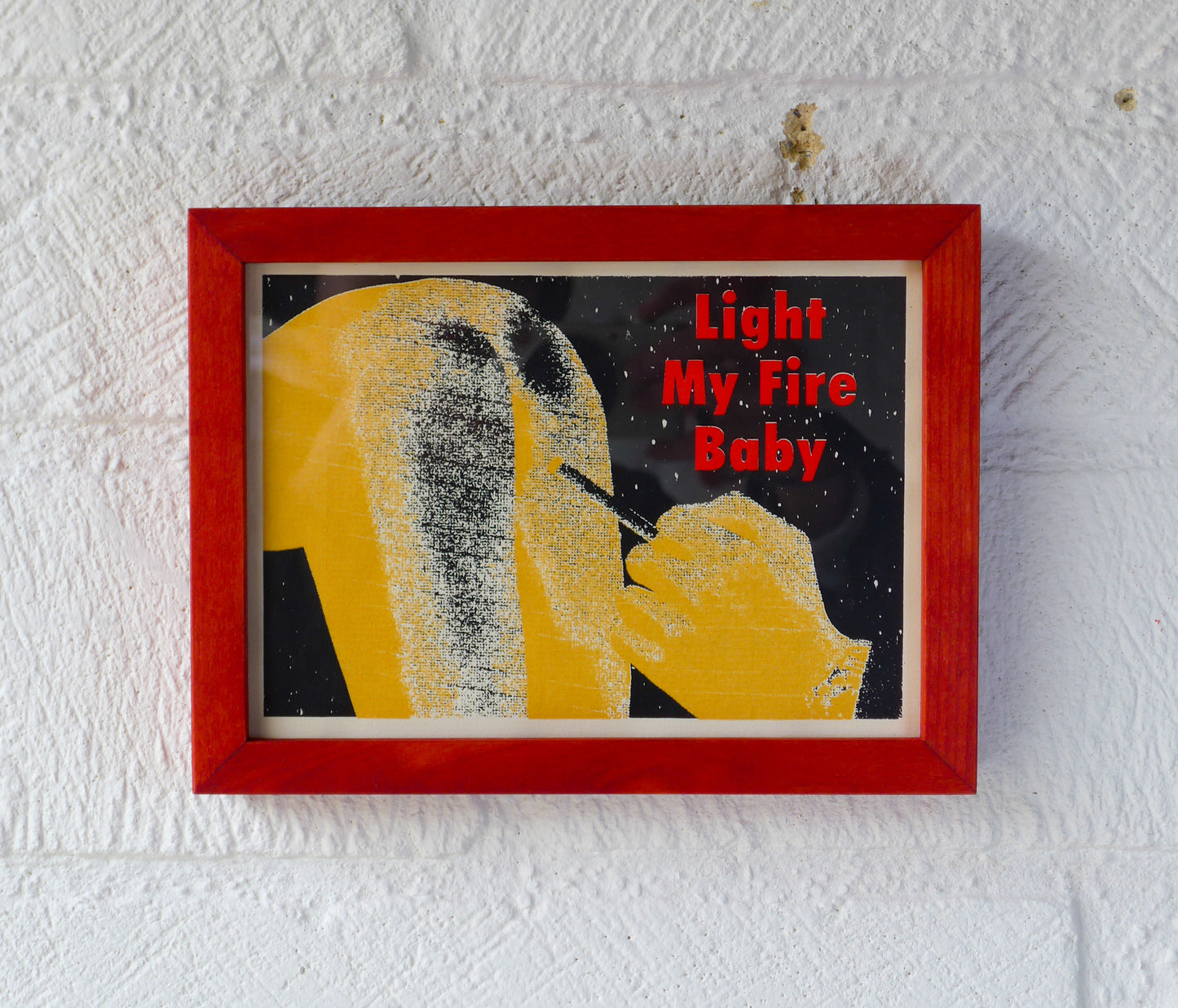 Framed Light My Fire Baby No 20