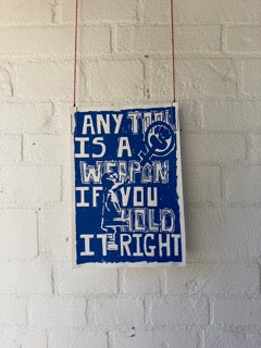 Any Tool Is A Weapon If You Hold It Right / Dark Blue