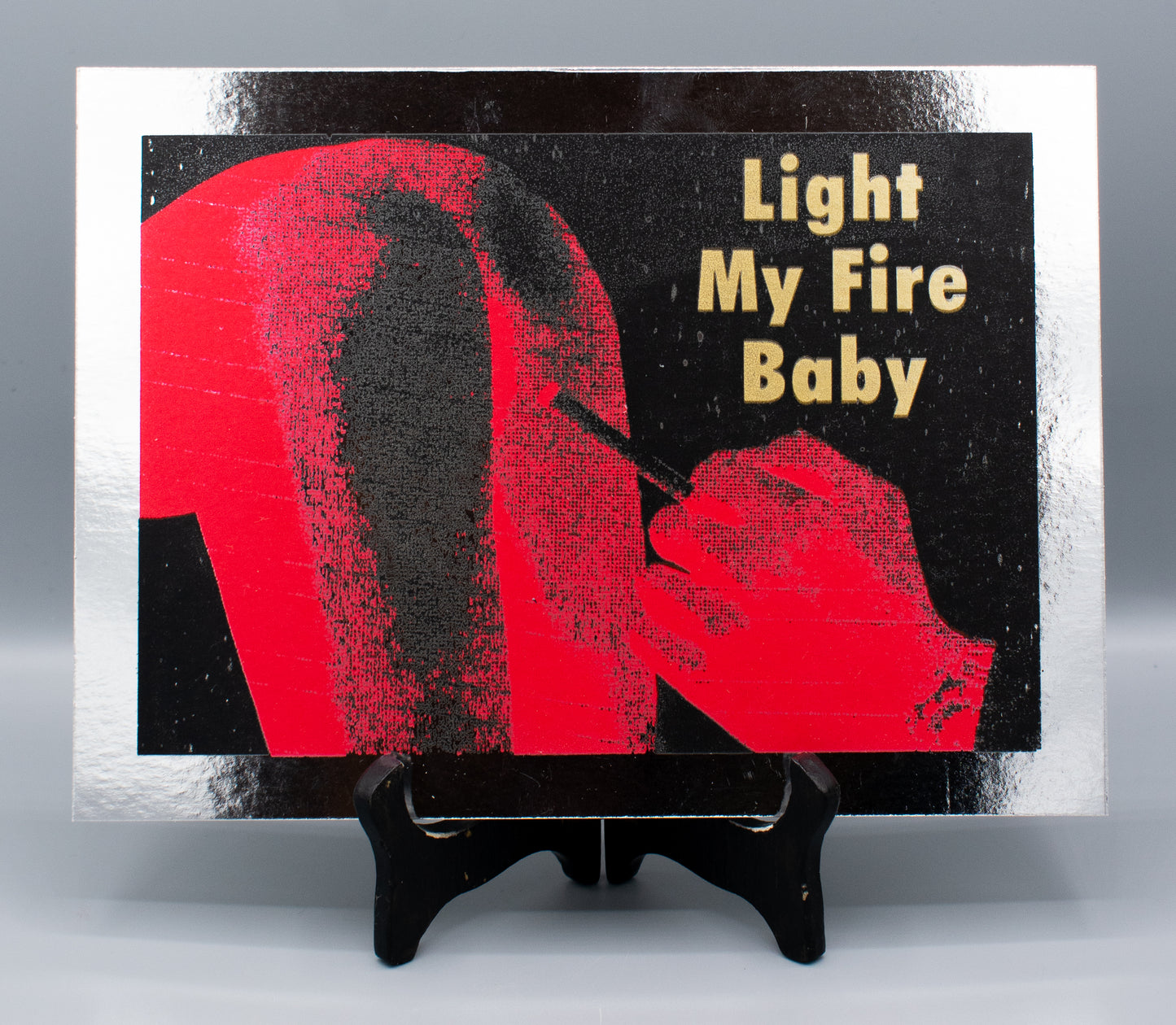 Light My Fire Baby