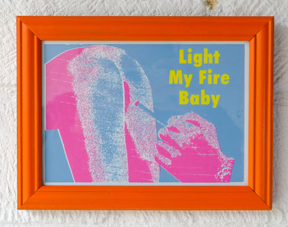 Framed Light My Fire Baby No 34