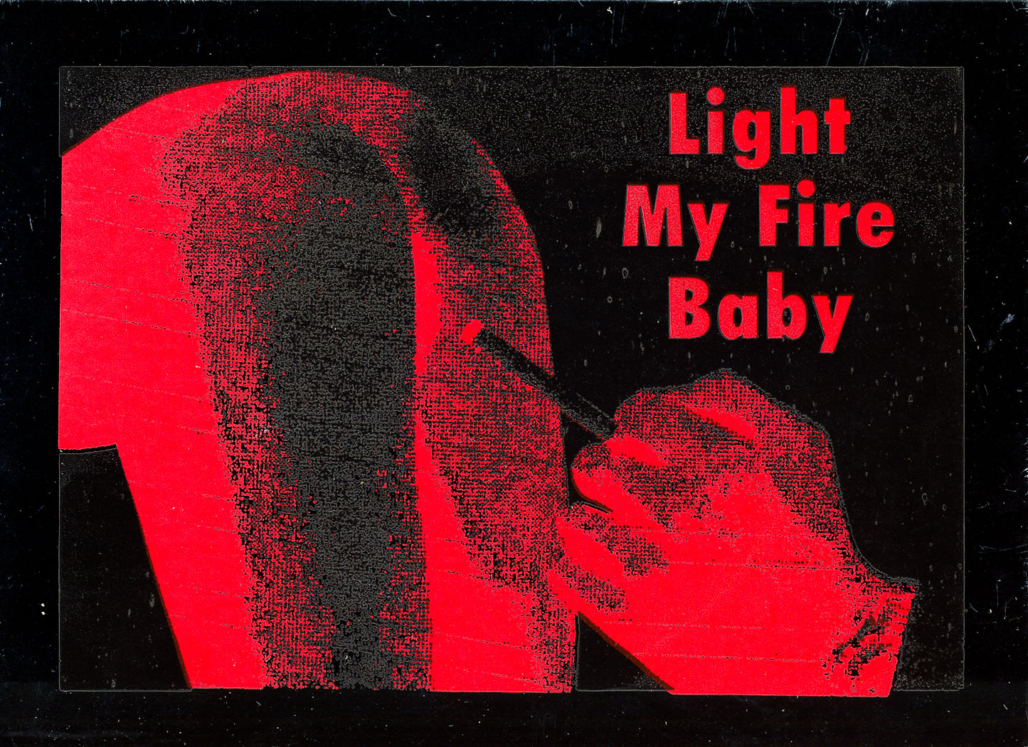 Light My Fire Baby (5)