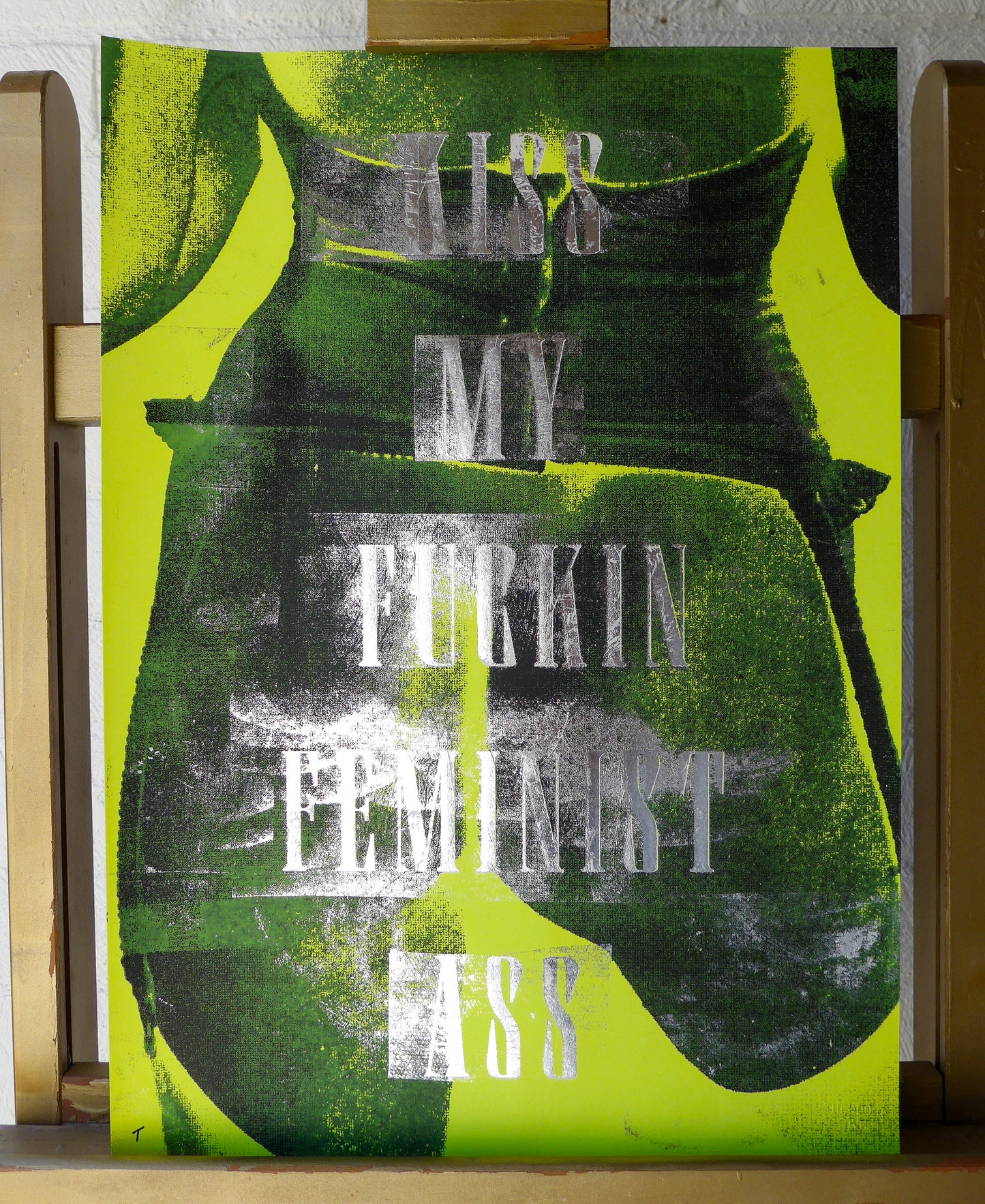 Kiss My Fuckin Feminist Ass (No 13)